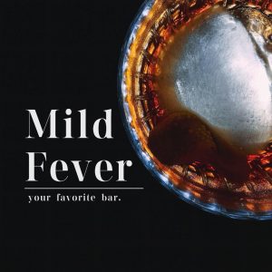台南酒吧-Mild Fever Bar . 微溫酒吧